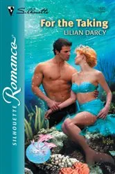 Book cover of For the Taking by Lilian Darcy