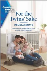 Book cover of For the Twins' Sake by Melissa Senate