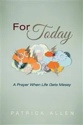 Book cover of For Today by Carolyn Hembree