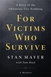 Book cover of For Victims Who Survive by Stan Mayer