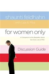 Book cover of For Women Only Discussion Guide by Shaunti Feldhahn