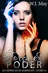 Book cover of Força & Poder by W.J. May