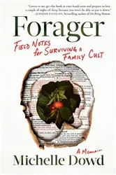 Book cover of Forager by Michelle Dowd