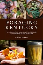 Book cover of Foraging Kentucky by George Barnett
