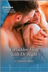 Book cover of Forbidden Fling with Dr. Right by JC Harroway