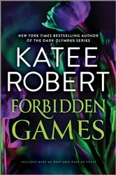 Book cover of Forbidden Games by Katee Robert