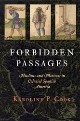 Book cover of Forbidden Passages by Karoline P. Cook