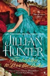 Book cover of Forbidden to Love the Duke by Jillian Hunter