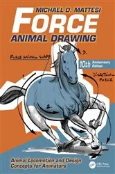 Book cover of Force: Animal Drawing (2nd ed.) by Mike Mattesi