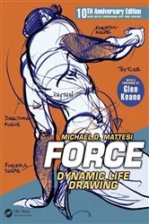 Book cover of FORCE: Dynamic Life Drawing (3rd ed.) by Mike Mattesi