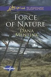 Book cover of Force of Nature by Suzanne Brockmann