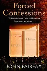Book cover of Forced Confessions by John Fairfax