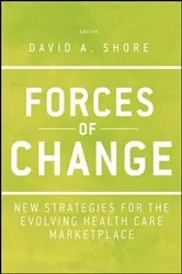 Book cover of Forces of Change by David A. Shore