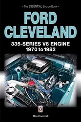 Book cover of Ford Cleveland 335-Series V8 engine 1970 to 1982 by Des Hammill