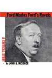 Book cover of Ford Madox Ford’s Novels by John A. Meixner