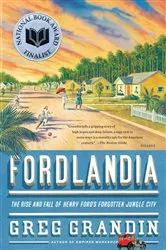 Book cover of Fordlandia by Greg Grandin