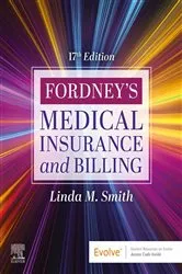 Book cover of Fordney's Medical Insurance and Billing - E-Book (17th ed.) by Smith CPC, CPC-1, CEMC, CMBS, Linda M.