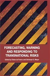 Book cover of Forecasting, Warning and Responding to Transnational Risks by Kenneth A. Loparo