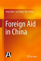 Book cover of Foreign Aid in China by Hong Zhou