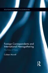 Book cover of Foreign Correspondents and International Newsgathering by Unknown