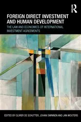 Book cover of Foreign Direct Investment and Human Development by Olivier De Schutter