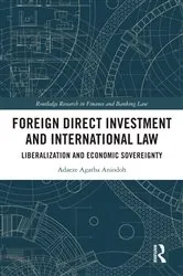Book cover of Foreign Direct Investment and International Law by Adaeze Agatha Aniodoh