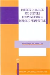 Book cover of Foreign Language and Culture Learning from a Dialogic Perspective by Carol Morgan