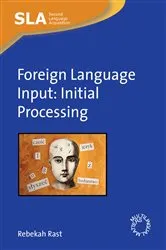 Book cover of Foreign Language Input by Unknown