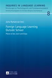 Book cover of Foreign Language Learning Outside School by Jutta Rymarczyk