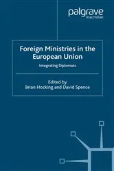 Book cover of Foreign Ministries in the European Union by B. Hocking