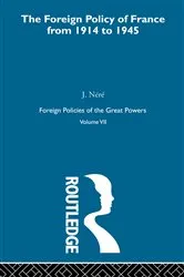 Book cover of Foreign Pol France 1914-45 V7 by Nere