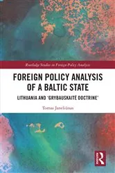 Book cover of Foreign Policy Analysis of a Baltic State by Tomas Janeliūnas