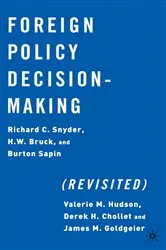 Book cover of Foreign Policy Decision-Making (Revisited) by R. Snyder