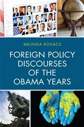 Book cover of Foreign Policy Discourses of the Obama Years by Melinda Kovács