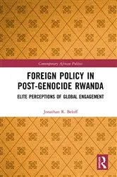 Book cover of Foreign Policy in Post-Genocide Rwanda by Jonathan R. Beloff