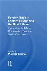Book cover of Foreign Trade In Eastern Europe And The Soviet Union by Michael FriedlAnder