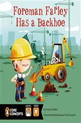 Book cover of Foreman Farley Has a Backhoe by Jenny Goebel