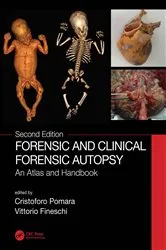 Book cover of Forensic and Clinical Forensic Autopsy (2nd ed.) by Cristoforo Pomara