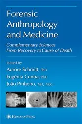 Book cover of Forensic Anthropology and Medicine by Aurore Schmitt