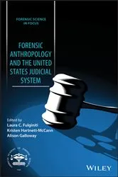 Book cover of Forensic Anthropology and the United States Judicial System by Laura C. Fulginiti