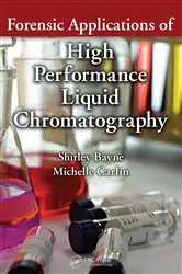 Book cover of Forensic Applications of High Performance Liquid Chromatography by Shirley Bayne