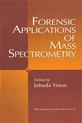 Book cover of Forensic Applications of Mass Spectrometry (2nd ed.) by Jehuda Yinon