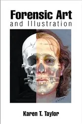 Book cover of Forensic Art and Illustration by Karen T. Taylor