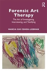 Book cover of Forensic Art Therapy by Marcia Sue Cohen-Liebman