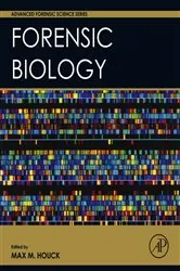 Book cover of Forensic Biology by Max M. Houck