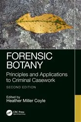 Book cover of Forensic Botany (2nd ed.) by Heather Miller Coyle