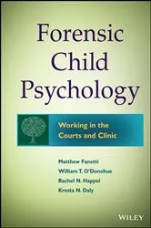Book cover of Forensic Child Psychology by Matthew Fanetti