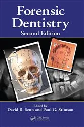 Book cover of Forensic Dentistry (2nd ed.) by David R. Senn