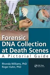 Book cover of Forensic DNA Collection at Death Scenes by Williams, PhD., F-ABC, Rhonda