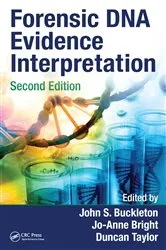 Book cover of Forensic DNA Evidence Interpretation (2nd ed.) by John S. Buckleton